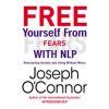Free_Yourself_From_Fears_with_NLP