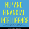 NLP_and_Financial_Intelligence__What_You_Need_to_Know_About_the_Numbers__Neuro_Linguistic_Program