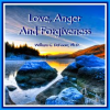 Love__Anger___Forgiveness