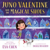 Juno_Valentine_and_the_Magical_Shoes
