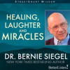 Laughter_and_Miracles_With_Bernie_Siegel_Healing