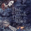 Dark_Woods__Deep_Water