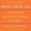 How_to_Be_An_Exceptional_Patient