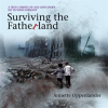 Surviving_the_Fatherland__A_True_Coming-of-age_Love_Story_Set_in_WWII_Germany