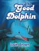 The_Good_Dolphin