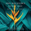 She_Recovers_Every_Day