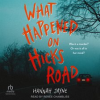 What_Happened_on_Hicks_Road