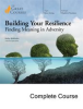 Building_Your_Resilience__Finding_Meaning_in_Adversity