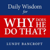 Daily_Wisdom_for_Why_Does_He_Do_That_