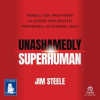 Unashamedly_Superhuman