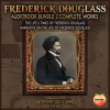 Frederick_Douglass_2_Complete_Works