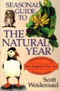 Seasonal_guide_to_the_natural_year___a_month_by_month_guide_to_natural_events__New_England___New_York