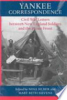 Yankee_correspondence___Civil_War_letters_between_New_England_soldiers_and_the_home_front___edited_by_Nina_Silber_and_Mary_Beth_Sievens