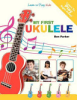 My_First_Ukulele_for_Kids__Learn_to_Play_Right_Away_