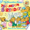 Berenstain_bears_and_too_much_birthday