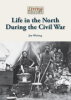 Life_in_the_North_during_the_Civil_War
