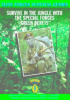 Survive_in_the_jungle_with_the_Special_Forces__Green_Berets_