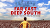 Far_East_Deep_South
