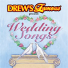 Drew_s_Famous_Presents_Wedding_Songs