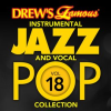 Drew_s_Famous_Instrumental_Jazz_And_Vocal_Pop_Collection__Vol__18_