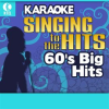 Karaoke__60_s_Big_Hits_-_Singing_to_the_Hits