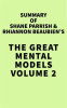 Summary_of_Shane_Parrish___Rhiannon_Beaubien_s_The_Great_Mental_Models__Volume_2