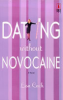 Dating_without_novocaine
