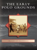 The_Early_Polo_Grounds