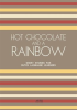 Hot_Chocolate_and_a_Rainbow__Short_Stories_for_Dutch_Language_Learners