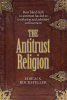 The_Antitrust_Religion