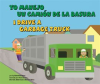Yo_manejo_un_cami__n_de_la_basura_I_Drive_a_Garbage_Truck