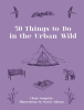 50_Things_to_Do_in_the_Urban_Wild