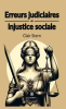 Erreurs_judiciaires_et_injustice_sociale