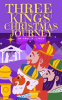 Three_Kings__Christmas_Journey