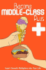Become_Middle-Class_Plus__Insert_Growth_Multipliers_Into_Your_Life