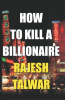 How_to_Kill_a_Billionaire