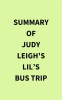 Summary_of_Judy_Leigh_s_Lil_s_Bus_Trip
