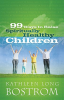 99_Ways_to_Raise_Spiritually_Healthy_Children