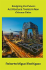 Designing_the_Future__Architectural_Trends_in_New_Chinese_Cities