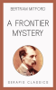 A_Frontier_Mystery