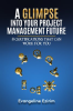 A_Glimpse_Into_Your_Project_Management_Future