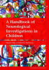 A_Handbook_of_Neurological_Investigations_in_Children