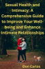 Sexual_Health_and_Intimacy__A_Comprehensive_Guide_to_Improve_Your_Well-being_and_Enhance_Intimate