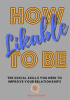 How_to_Be_Likeable