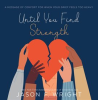 Until_You_Find_Strength