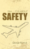FAA_____It_Is_About_Safety