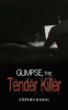 Glimpse__The_Tender_Killer