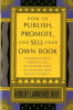 How_to_Publish__Promote____Sell_Your_Own_Book