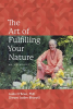 The_Art_of_Fulfilling_Your_Nature