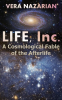 LIFE__Inc___A_Cosmological_Fable_of_the_Afterlife